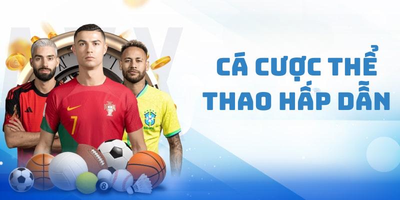 Trải nghiệm giải trí cá cược thể thao hấp dẫn